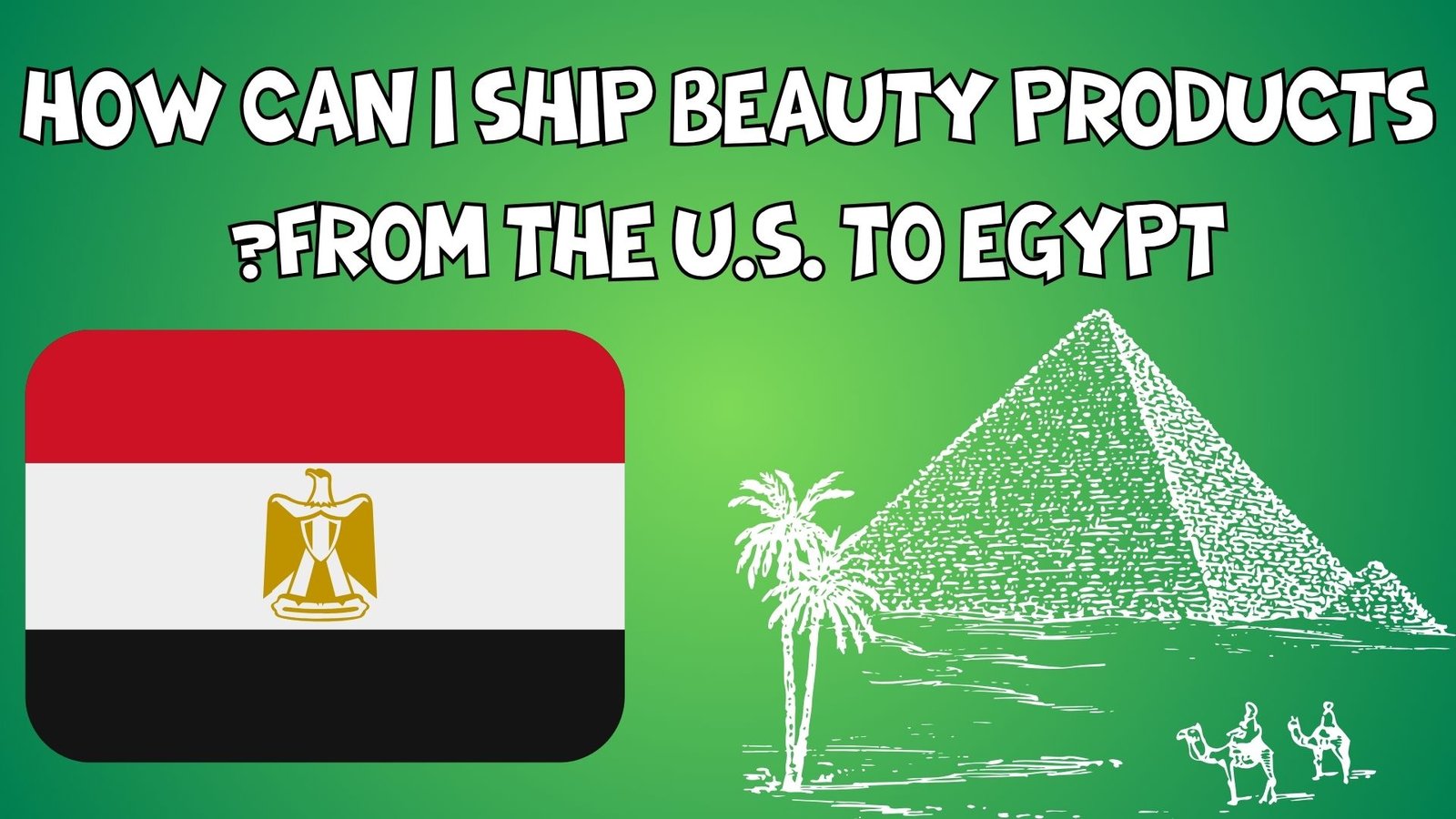 How Can I Ship Beauty Products From The U.s. To Egypt?
