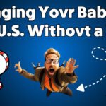 Bringing Your Baby To The U.s. Without A Visa – What Every Green Card Holder Needs To Know