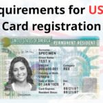 What Are The Full Requirements For Registering For The Us Green Card
