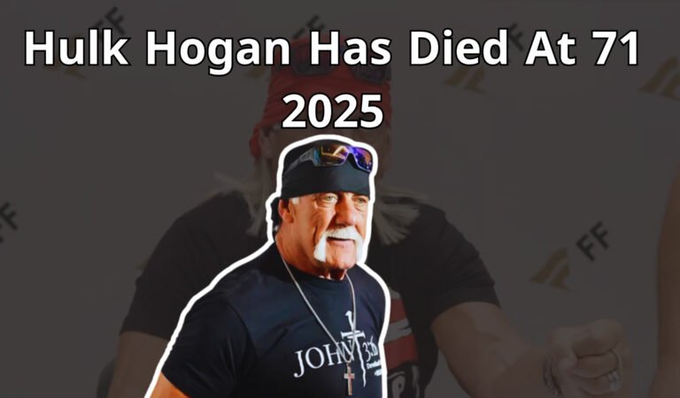 Hulk Hogan Has Died At 71 2025 Hulk Hogan Has Died At 71 2025