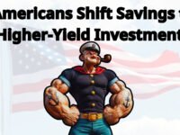 Americans Are Moving Their Money Out Of Banks And Into Investments With Better Returns